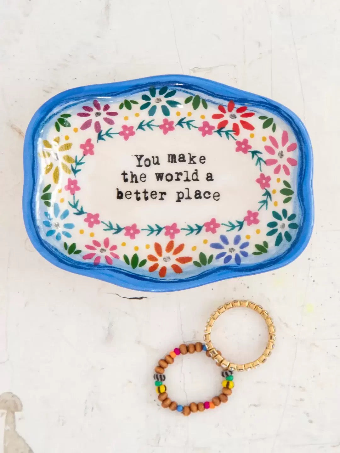 Trinket Dish - You Make the World a Better Place